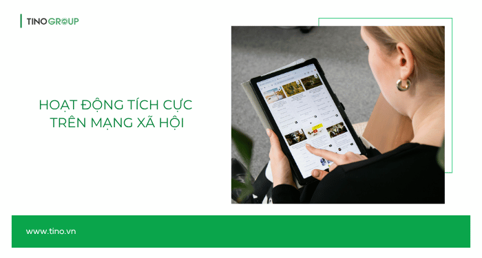 Hoạt động tích cực trên mạng xã hội