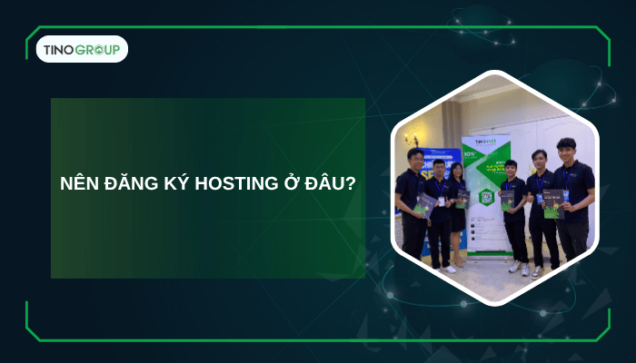 Cách chọn hosting cho website WordPress giá rẻ mà vẫn mạnh mẽ 2025 5 Nên đăng ký hosting ở đâu?
