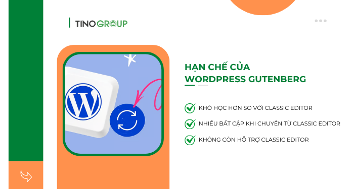 Hạn chế của WordPress Gutenberg