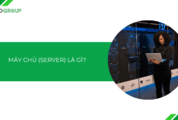 Máy chủ là gì? Tại sao nói server là “xương sống” của ngành công nghệ