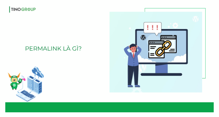 Permalink là gì? Hướng dẫn cài đặt Permalink chuẩn SEO 2025 giúp tăng traffic website 1 Permalink là gì?