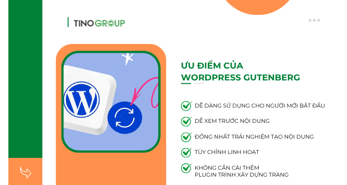 Ưu điểm của WordPress Gutenberg