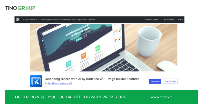 Top 10 Plugin tạo mục lục bài viết cho WordPress 2025 (Chuẩn SEO & UX) 10 Kadence Blocks (TOC Block)