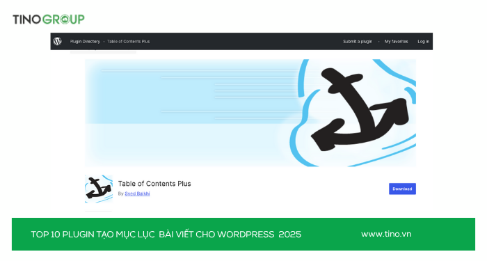 Top 10 Plugin tạo mục lục bài viết cho WordPress 2025 (Chuẩn SEO & UX) 5 Table of Contents Plus (TOC+)