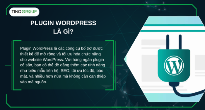 Nên cài đặt tối đa bao nhiêu plugin WordPress để website mượt mà? 1 Plugin WordPress là gì?