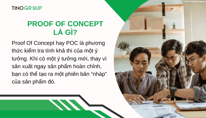 Proof Of Concept là gì? 7 bước triển khai Proof Of Content “chuẩn không cần chỉnh” 1 khai-niem-proof-of-concept