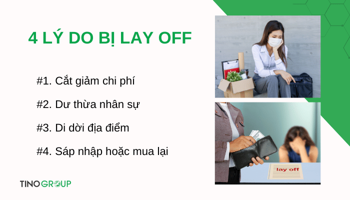 Lay Off là gì? Bật mí 5 cách Lay Off không làm “mất lòng” nhân viên 2 cac-ly-do-bi-lay-off