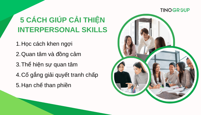 Interpersonal Skills là gì? 9 nhóm Interpersonal Skills giúp gắn kết mối quan hệ xã hội 4 Interpersonal Skills là gì? 9 nhóm Interpersonal Skills giúp gắn kết mối quan hệ xã hội 1