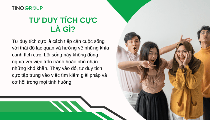 Tư duy tích cực là gì? 6 cách “xoay lăng kính” để có cuộc sống tốt đẹp hơn 1 khai-niem-tu-duy-tich-cuc