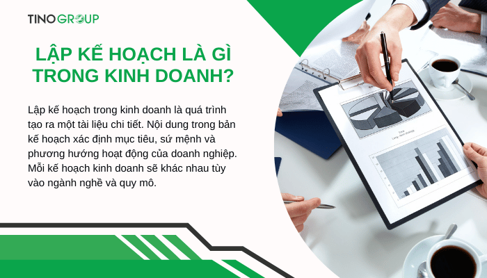 Lập kế hoạch là gì trong kinh doanh? 10 yếu tố cần có trong kế hoạch kinh doanh 1 lap-ke-hoach-la-gi-trong-kinh-doanh