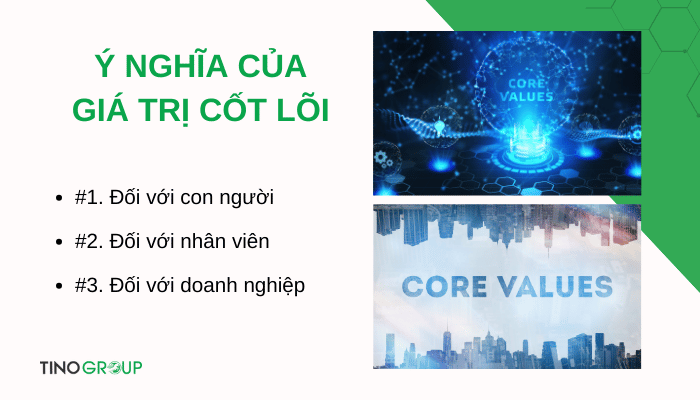 Giá trị cốt lõi là gì? Kim chỉ nam cho mọi quyết định kinh doanh 2 y-nghia-cua-gia-tri-cot-loi