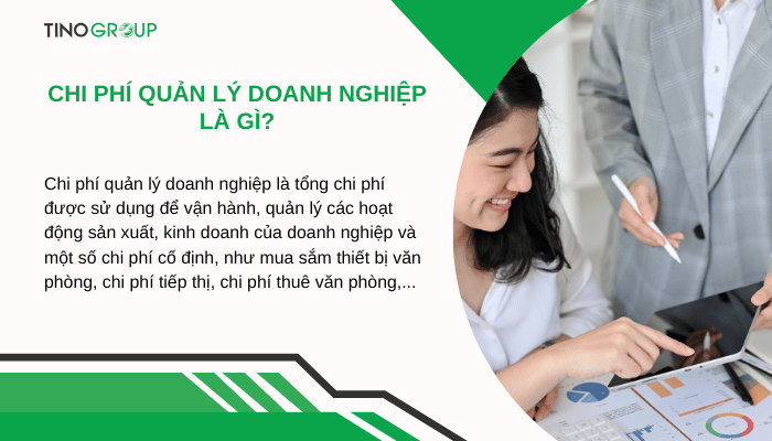 Chi phí quản lý doanh nghiệp gồm những gì? 5 cách giúp tối ưu chi phí quản lý doanh nghiệp 1 chi-phi-quan-ly-doanh-nghiep-la-gi