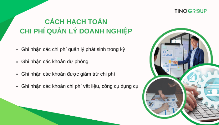 Chi phí quản lý doanh nghiệp gồm những gì? 5 cách giúp tối ưu chi phí quản lý doanh nghiệp 4 cach-hach-toan-chi-phi-quan-ly-doanh-nghiep
