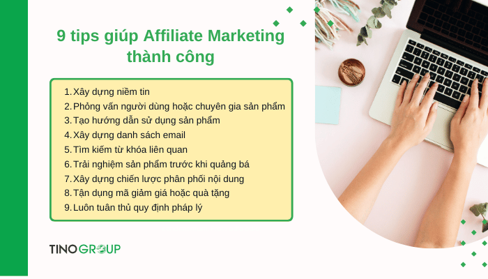 Affiliate là gì? 9 tips xN thu nhập với Affiliate mới nhất 6 cac-tisp-giup-affiliate-marketing-thanh-cong