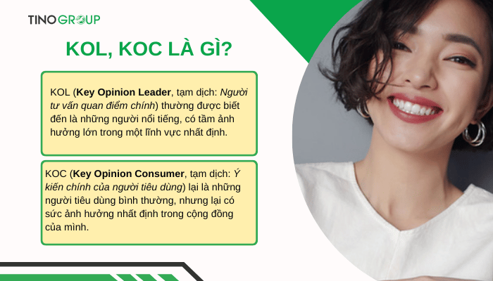 KOL, KOC là gì? Phân biệt 2 kiểu ảnh hưởng phổ biến trong Marketing hiện đại 1 khai-niem-kol-koc