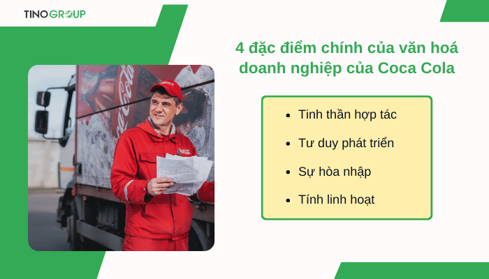 Văn hóa doanh nghiệp của Coca Cola: Bí quyết thành công của gã khổng lồ đồ uống 2 cac-dac-diem-chinh-cua-van-hoa-doanh-nghiep-cua-coca-cola