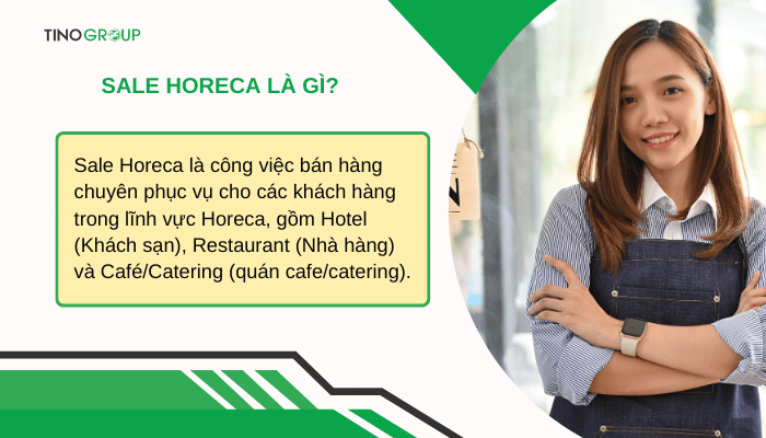 Sale Horeca là gì? Giải mã nghề Sale trong ngành Horeca 1 sale-horeca-la-gi