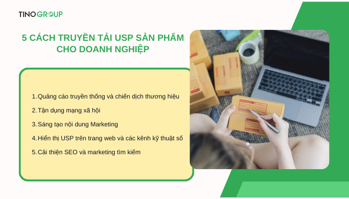 USP sản phẩm là gì? Chiến lược định vị thương hiệu bạn cần biết 4 cach-truyen-tai-usp-san-pham