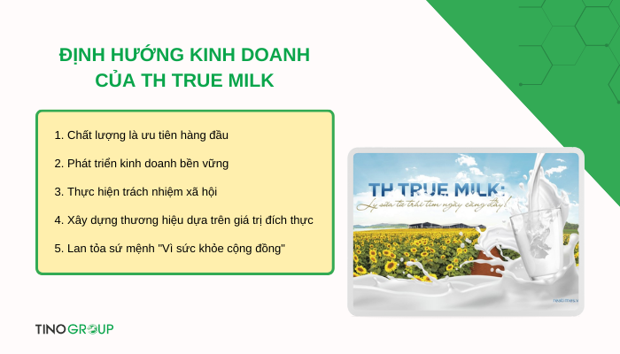 Từ cánh đồng đến bàn ăn: Chiến lược marketing của TH True Milk tạo nên sự khác biệt 2 dinh-huong-kinh-doanh-cua-th-true-milk
