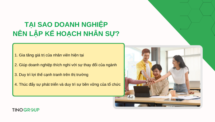 Lập kế hoạch nhân sự là gì? Tìm hiểu cách quản trị nhân sự như một chuyên gia 2 tai-sao-doanh-nghiep-nen-lap-ke-hoach-nhan-su