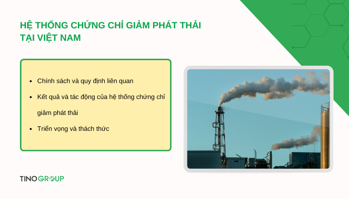 Hành trình giảm phát thải: Phát thải CO2 là gì và vì sao lại quan trọng? 6 he-thong-chung-chi-giam-phat-thai-tai-viet-nam