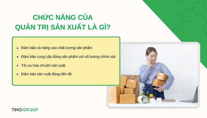 Quản trị sản xuất là gì? 3 phương pháp và mô hình quản trị sản xuất hiệu quả 2 cac-chuc-nang-cua-quan-tri-san-xuat