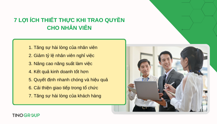 Xây dựng vững đội ngũ, đột phá hiệu suất với 8 kinh nghiệm trao quyền nhân viên 2 loi-ich-thiet-thuc-khi-trao-quyen-cho-nhan-vien