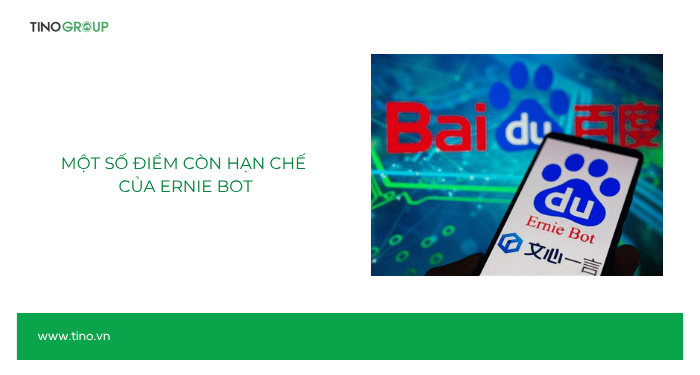 Một số điểm còn hạn chế của ERNIE Bot