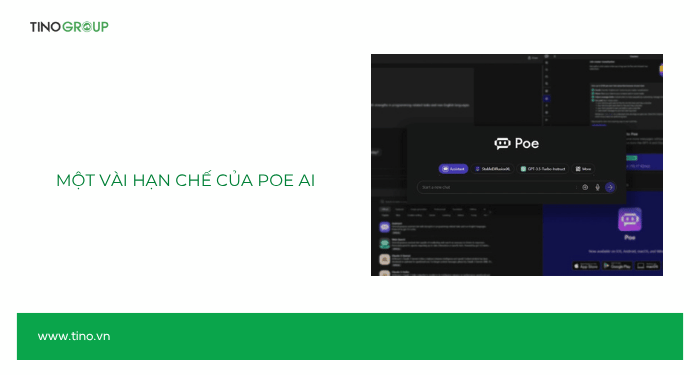 Một vài hạn chế của Poe AI