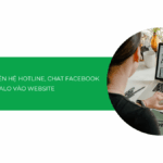 [Hướng dẫn] Cách chèn nút liên hệ Hotline, Facebook, Zalo vào website đơn giản