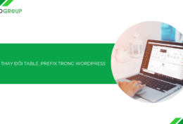 Hướng dẫn cách thay đổi table_prefix trong WordPress chi tiết A-Z