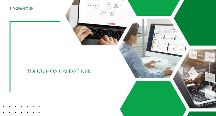 Chia sẻ kinh nghiệm tối ưu hiệu suất self-host n8n 6 Tối ưu hóa cài đặt n8n