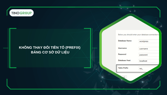 Không thay đổi tiền tố (prefix) bảng cơ sở dữ liệu