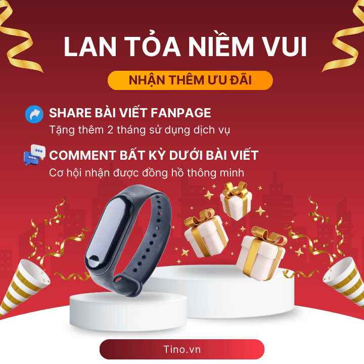 Mừng 80 Năm Độc Lập: Tino Group Tung Ưu Đãi Lịch Sử - Giảm Sốc 50% & Nhân Đôi Thời Gian Sử Dụng! 4 Quà tặng tương tác: Lan tỏa niềm vui, nhận thêm ưu đãi