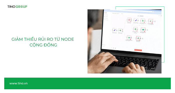 Bảo mật trong n8n: Những điều bạn cần biết khi triển khai 7 Giảm thiểu rủi ro từ node cộng đồng