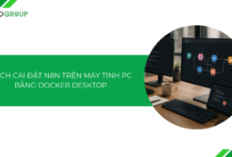 Hướng dẫn cách cài đặt n8n trên máy tính PC bằng Docker Desktop chi tiết A-Z