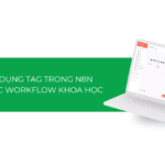 Cách sử dụng Tag trong n8n để tổ chức workflow khoa học và dễ quản lý