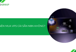 Có nên mua VPS cài sẵn n8n không? Mua ở đâu uy tín?