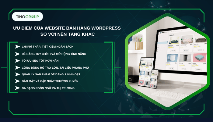Top 50+ mẫu website bán hàng WordPress đẹp, chuẩn SEO 2025 1 Ưu điểm của website bán hàng WordPress so với nền tảng khác