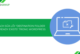 Cách sửa lỗi “Destination Folder Already Exists” trong WordPress [2025]