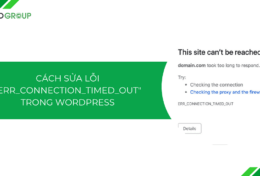 Cách sửa lỗi ERR_CONNECTION_TIMED_OUT trong WordPress đơn giản [2025]