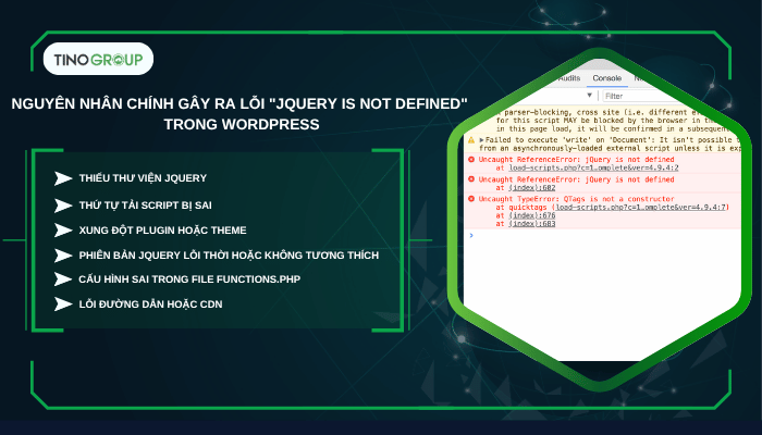 Nguyên nhân chính gây ra lỗi "jQuery Is Not Defined" trong WordPress
