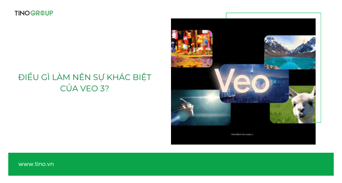 Điều gì làm nên sự khác biệt của Veo 3?