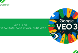 Veo 3 là gì? Hướng dẫn cách đăng ký và sử dụng Veo 3 [2025]