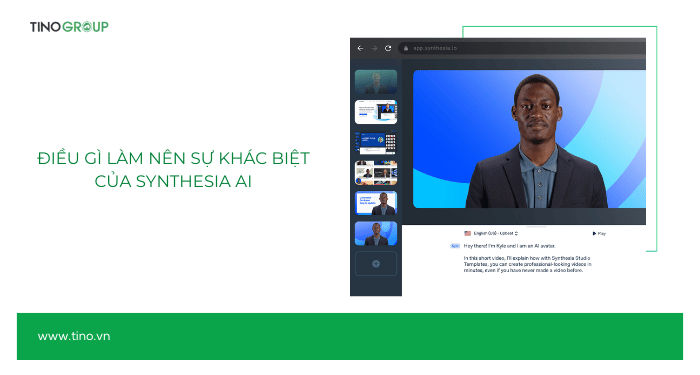 Điều gì làm nên sự khác biệt của Synthesia AI