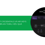 Cách bảo mật Credentials và API Keys trong n8n an toàn, hiệu quả