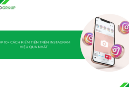Bật mí top 10+ cách kiếm tiền trên Instagram hiệu quả nhất năm 2025