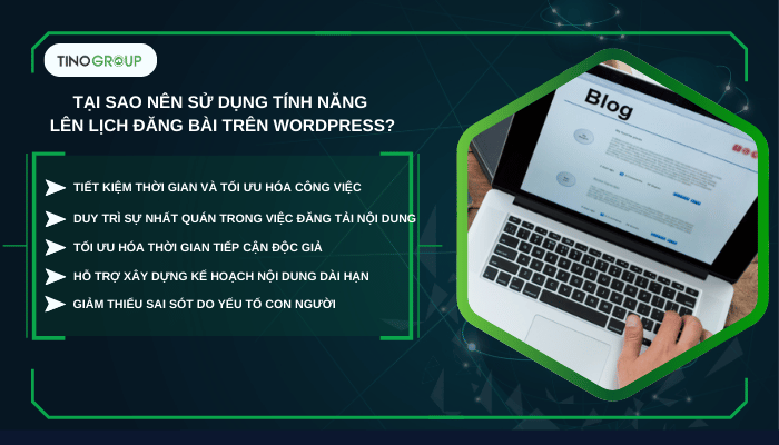 Tại sao nên sử dụng tính năng lên lịch đăng bài trên WordPress?