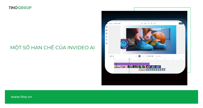 Một số điểm còn hạn chế của Invideo AI