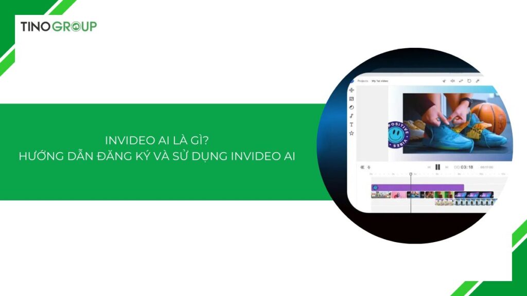 Invideo AI là gì? Hướng dẫn cách đăng ký và sử dụng Invideo AI [2025]